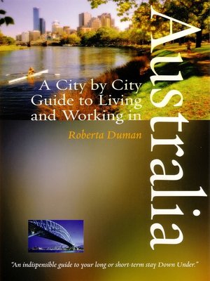 cover image of A City by City Guide to Living and Working in Australia